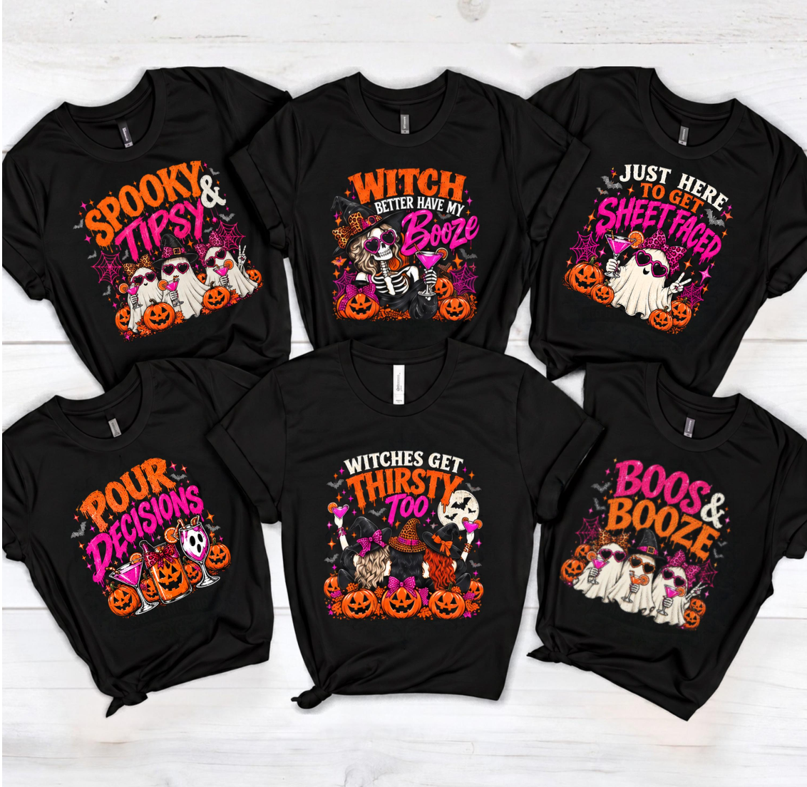 Witch Better Have My Booze Graphic Tees